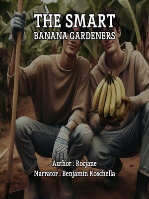 cover image of The Smart Banana Gardeners